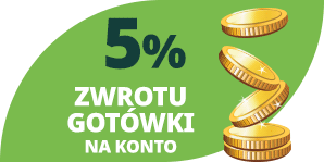 Zyskaj 5% zwrotu gotówki na konto!